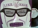 PAUL REVERE & THE RAIDERS record Like Long Hair