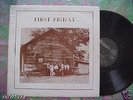 FIRST FRIDAY 1969 Private Press Psych Lp