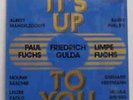 It’s Up To You w/ Barre Phillips, Paul & Limpe Fuchs SS