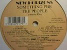 New Horizons/Tuff Jam - Something For The People EP One