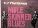 Mule Skinner Blues - The Fendermen