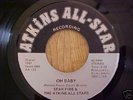 Star Fire & Atkins All Stars 'Oh Baby' - modern soul 45