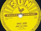 JERRY LEE LEWIS-CRAZY ARMS-78 SUN # 259 HIS FIRST