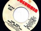 Carl Hall What about you Columbia dj northern soul 45