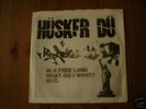 HUSKER DU IN A FREE LAND 7
