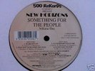 NEW HORIZONS/TUFF JAM SOMETHING FOR THE PEOPLE OLD UKG