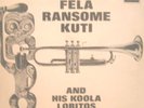 FELA RANSOME KUTI & AFRICAN KOOLA LOBITOS 1ST EVER LP