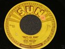 SUN LABEL #209 That's All Right/Blue Moon of Kentucky
