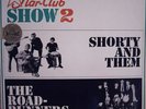 ROADRUNNERS/SHORTY & THEM:STAR-CLUB SHOW 2 ORIG.LP