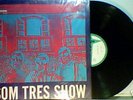 SOM 3 - SOM TRES SHOW, LP BOSSA JAZZ BRAZIL 1968 MONO