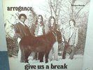 ARROGANCE  Give Us A Break LP  private press  Don Dixon