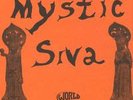 MYSTIC SIVA  PROGRESSIVE LP UNGESPIELT MIT