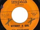45-The Montereys on IMPALA-Without A Girl-M-/VG++-Rare