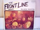 BLACK ROOTS -  THE FRONT LINE   'RARE'  UK  REGGAE   LP