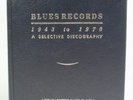 BLUES RECORDS 1943-1970 VOLUME ONE A to K