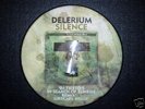 Delerium - Silence (PICTURE DISC) Yeti records