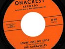 Monster 1960s garage 45 - THE CARAVELLES - Onacrest 502