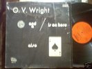 O .V.  WRIGHT NICKLE AND A NAIL IS ON HERE ALSO ACE