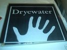 DRYEWATER - SOUTHPAW - SCARCE AND GREAT