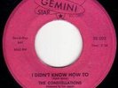 NORTHERN SOUL,THE CONSTELLATIONS - I DIDN'T KNOW HOW TO