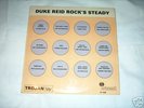 DUKE REID ,S  ROCK STEADY ORIGINAL  ISLAND  LP