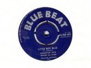 KINGSTON PETE LITTLE BOY BLUE  BLUE BEAT SINGLE 7
