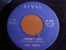 Tony Daniels on Beval - rare northern soul / doo-wop 45
