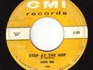RARE ROCKABILLY 45 DON EEE ON CMI 1002 STOP AT THE HOP