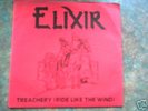 ELIXIR; Treachery (Ride like the wind) NWOBHM single.