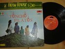 TONCHO PILATOS Mexican PSYCH LP Gatefold 1973 EX/NM