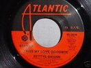 BETTYE SWANN Kiss My Love Goodbye NORTHERN SOUL 45 VG++