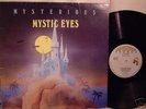 MYSTIC EYES - MYSTERIOUS * BURNING SOUNDS * EX+