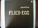 FLIED EGG / GOOD BYE Japan hard psych1972 original LP