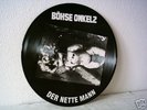 Böhse Onkelz- Der Nette Mann Picture Vinyl 1 Tag oi