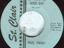 PHIL PARRY Northern Soul 45 ST. CLAIR Records