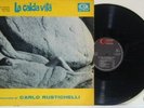 LP-O.S.T.-LA CALDA VITA-CARLO RUSTICHELLI-ITALIA 1964