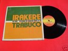 IRAKERE & TRABUCO ORIGINAL LATIN JAZZ DESCARGA AFRO LP