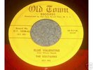 THE SOLITAIRES BLUE VALENTINE 45 DOO WOP ON RED WAX