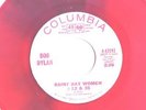BOB DYLAN 45 RED WAX MINT Promo RAINY DAY WOMEN 12 & 35
