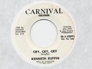 KENNETH RUFFIN CRY CRY CRY Northern Soul 45 Carnival