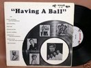 Having A Ball LP-Little Anthony, Chantels, Dubs, more