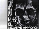 NEGATIVE APPROACH  TOUCH AND GO RECORDS 1982