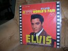 ELVIS PRESLEY IT HAPPENED AT THE WORLDS FAIR WITH PHOTO
