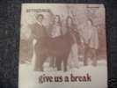 Arrogance - Give Us A Break LP post Greer folk psych