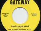 Rare Funk 45- The Young Disciples & Co.- Bang Bang Bang