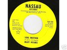Funk 45 Mary Holmes Soul Brother on Nassau LISTEN