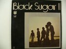 BLACK SUGAR II