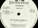 DON RAY GOT TO HAVE LOVING 12'' US POLYDOR PROMO 78