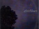 AFTERHOURS    DURING CHRISTINE'S SLEEP