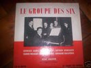 I.JOACHIM-M.FRANCK/GROUPE DES SIX/CHANT MONDE (10